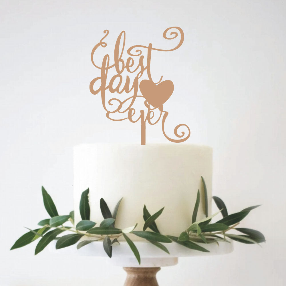 Best-day-ever-cake-topper-ii