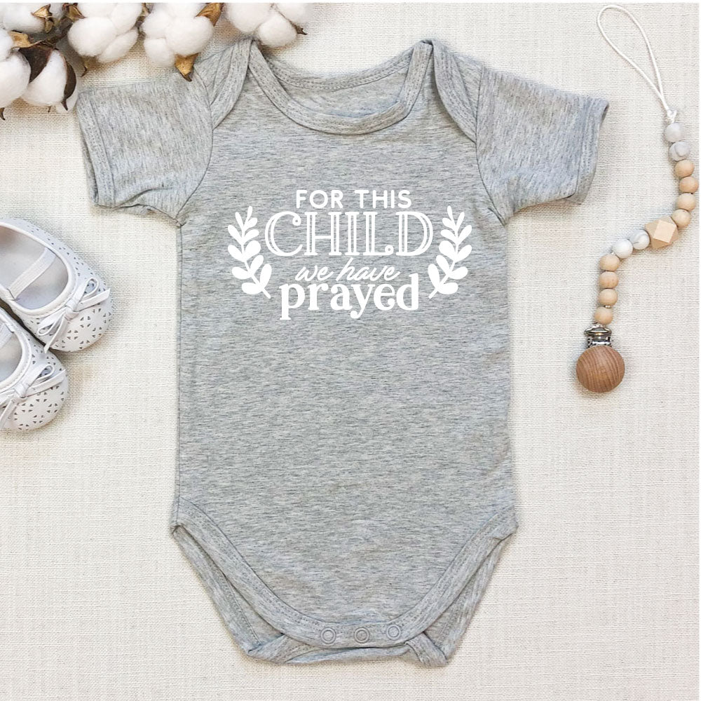 Onesie - For this Child we have Prayed, white