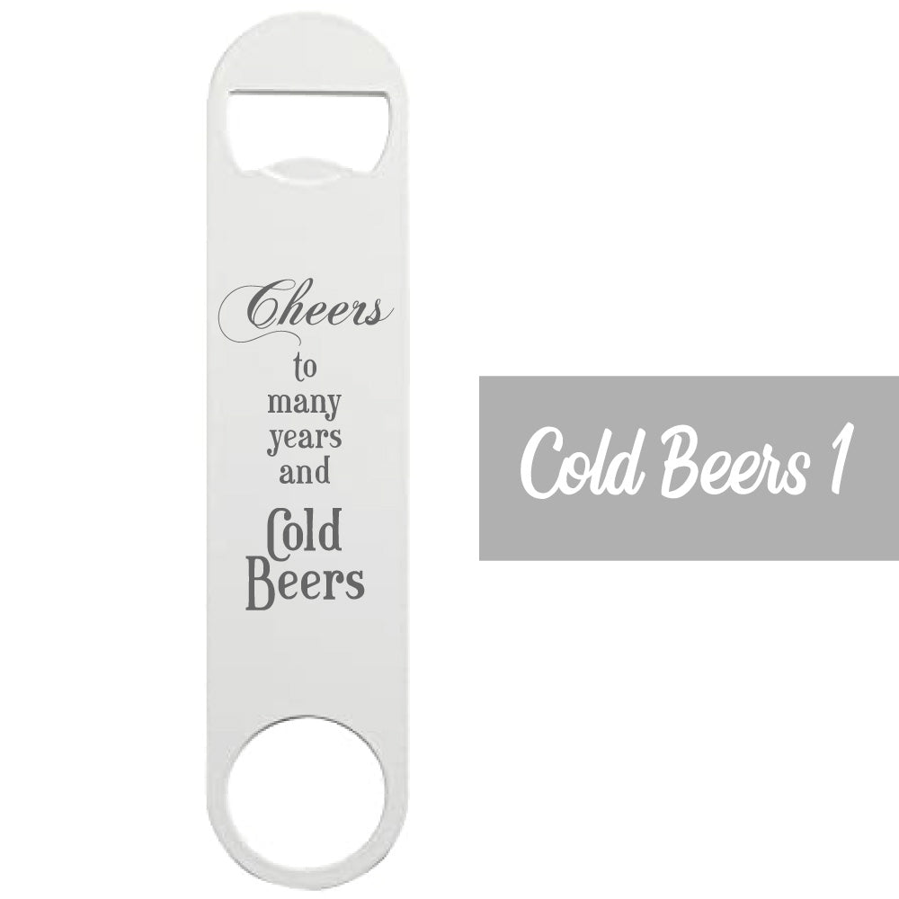 Cheers to many years and cold beers bar blade