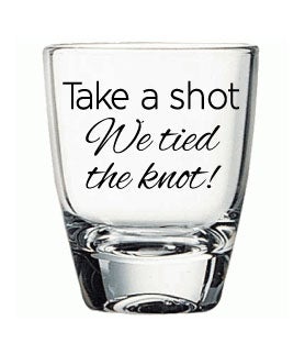 Take a shot we tied the knot shot glasses thank you giftsTake a shot we tied the knot shot glasses wedding favours