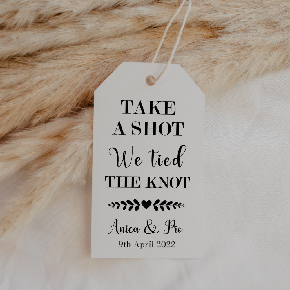 Take a shot we tied the knot - Thank You Tag Personalise it Simply Favours Trimmed 